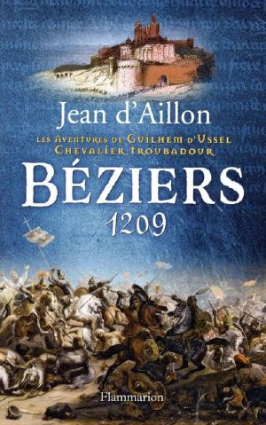 [Guilhem d’Ussel 15] • Béziers 1209